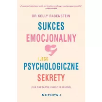 Sukces emocjonalny i jego psychologiczne sekrety