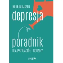Depresja. Poradnik dla przyjaci� i rodziny