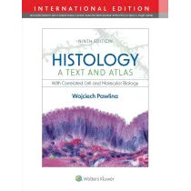 Histology A Text and Atlas wer. angielska
