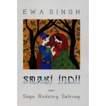Smaki Indii. Cz�� 1. Saga Rodziny Sehvag