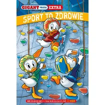 Sport to zdrowie! Gigant Poleca Extra. Tom 3/2025