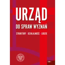 Urz�d do spraw Wyzna� T.1