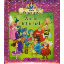 Wielki letni bal. Mae ksiniczki