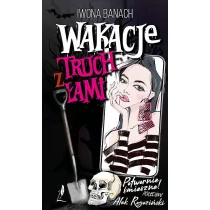 Wakacje z truch�ami