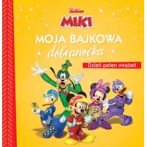 Moja bajkowa dobranocka. Disney Miki. Dzie peen wrae