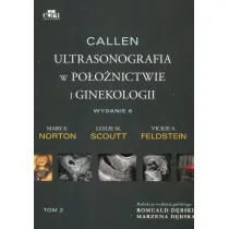 Callen. Ultrasonografia w po�o�nictwie i ginekologii. Tom 2