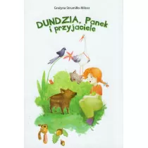 Dundzia, Panek i przyjaciele