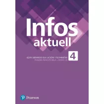Infos aktuell 4. Jzyk niemiecki. Ksika nauczyciela