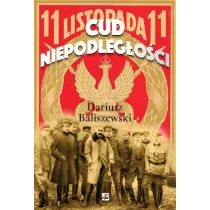 Cud Niepodleg�o�ci