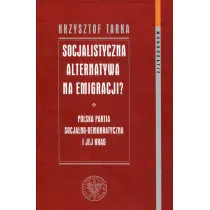 Socjalistyczna alternatywa na emigracji