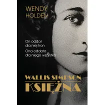 Wallis Simpson. Ksi�na