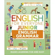 English for Everyone Junior English Grammar. Makes Learning Fun and Easy wer. angielska