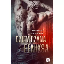 Dziewczyna Feniksa. Tom 1