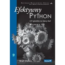 Efektywny Python. 125 sposob�w na lepszy kod