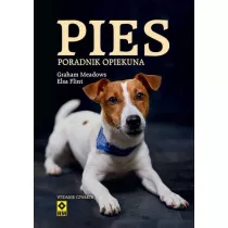 Pies. Poradnik opiekuna w.4