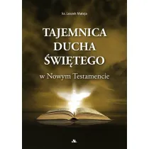 Tajemnica Ducha �wi�tego w Nowym Testamencie