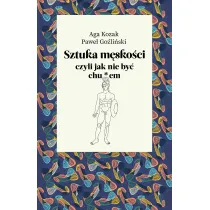 Sztuka mskoci, czyli jak nie by chu*em