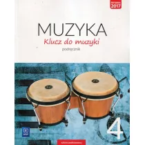 Klucz do muzyki. Podrcznik. Klasa 4. Szkoa podstawowa