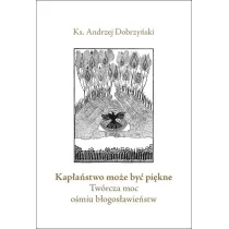 Kap�a�stwo mo�e by� pi�kne