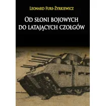 Od s�oni bojowych do lataj�cych czo�g�w