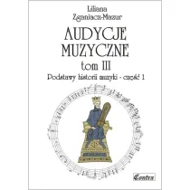 Podstawy historii muzyki. Cz�� 1. Audycje muzyczne. Tom 3