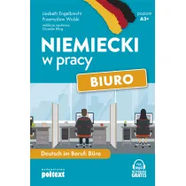 Niemiecki w pracy. Biuro. Poziom A2+