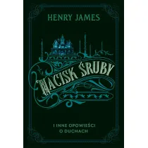 Nacisk �ruby i inne opowie�ci o duchach