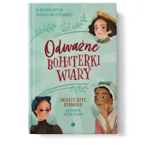 Odwane bohaterki wiary