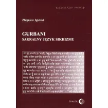 Gurbani. Sakralny j�zyk sikhizmu