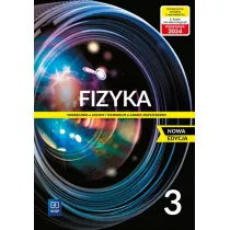Fizyka 3. Liceum i technikum. Podrcznik. Zakres rozszerzony