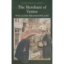 The Merchant of Venice. Wordsworth Classics wer. angielska
