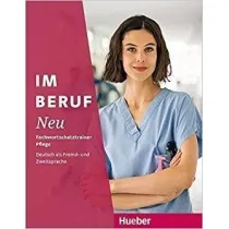 Im Beruf NEU. Fachwortschatztrainer Pflege