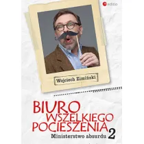 Ministerstwo absurdu. Biuro Wszelkiego Pocieszenia. Tom 2