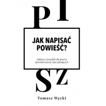 Jak napisa powie?