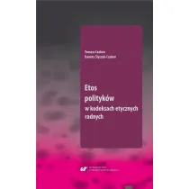 Etos polityk�w w kodeksach etycznych radnych