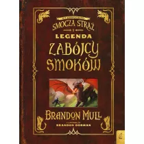 Smocza stra. Legenda zabjcy smokw
