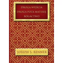 Droga wyjcia Droga poza materi Bogactwo