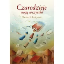 Czarodzieje mog wszystko