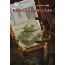 Czerwona ofensywa. Tom 2. Kontrrewolucja