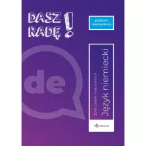 Dasz rad! Jzyk niemiecki Zbir zada maturalnych