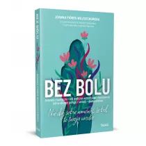 Bez blu. Nie daj sobie wmwi, e bl to twoja...