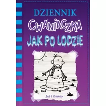 Jak po lodzie. Dziennik cwaniaczka. Tom 13
