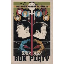 Rok pi�ty. Star Trek. Tom 1