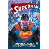 Uniwersum DC Superman. Tom 3. R�d Brainiaca
