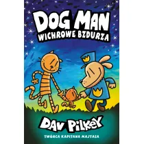 Wichrowe Bzdurza. Dogman. Tom 10