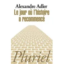 Jour ou l`histoire a recommence