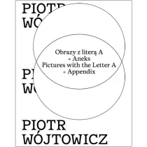 Obrazy z liter� A + Aneks