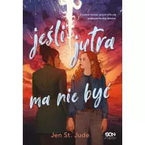 Jeli jutra ma nie by