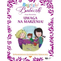 Bajeczki Babeczki Cz. 6 Uwaga na marzenia
