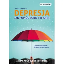 Depresja. Jak pom�c sobie i bliskim